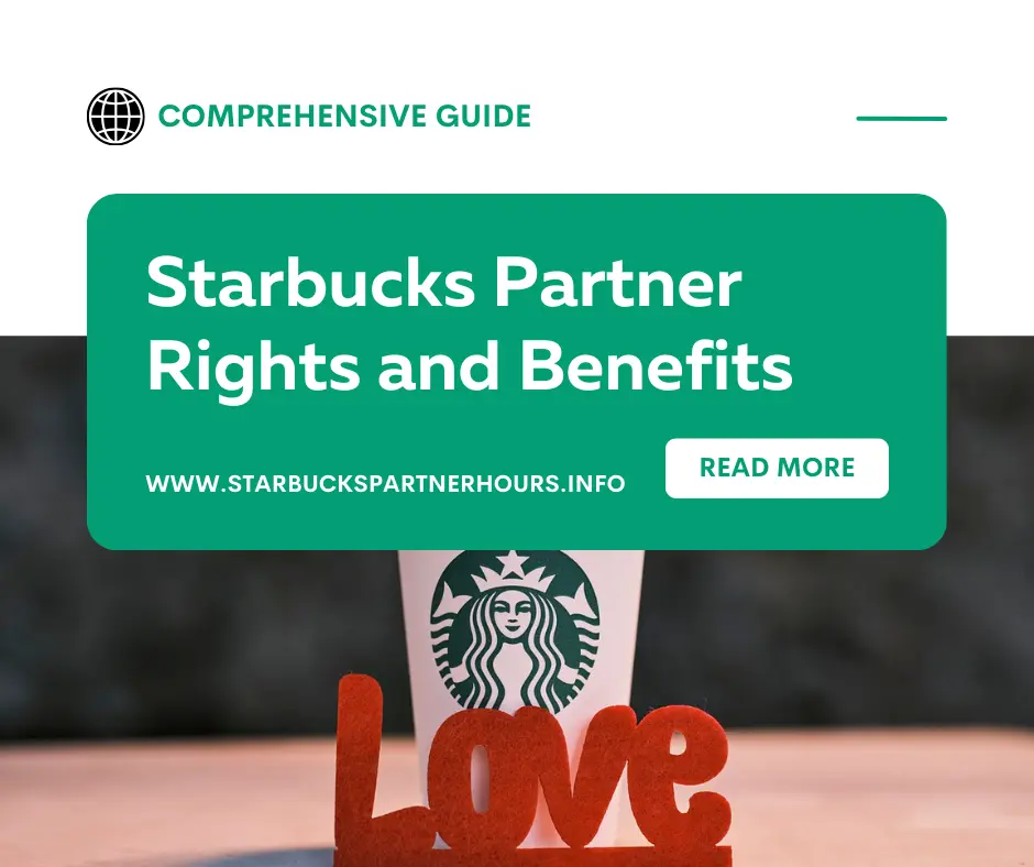 Starbucks Partner Rights and Benefits